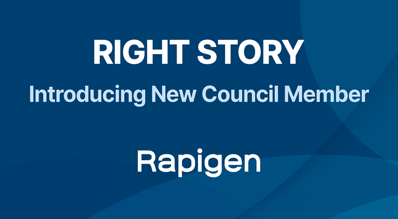 RIGHT Story – New Council Member ‘Rapigen’