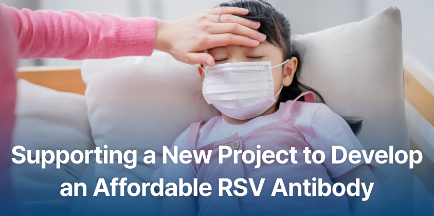 Supporting a new project with SK bioscience. “Development of an Affordable Monoclonal Antibody for RSV Prevention”