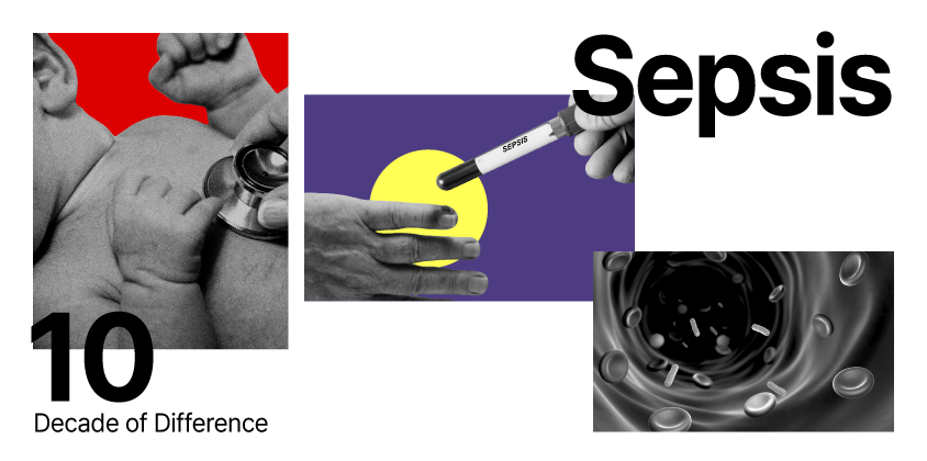 [Decade of Difference] Sepsis